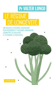 Le Régime de Longévité - Valter Longo